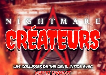Nightmare Createurs – Hubert Chardot